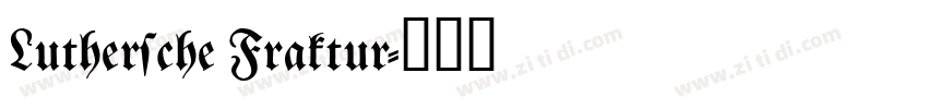 Luthersche Fraktur字体转换